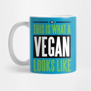 This is what a vegan looks like Mug